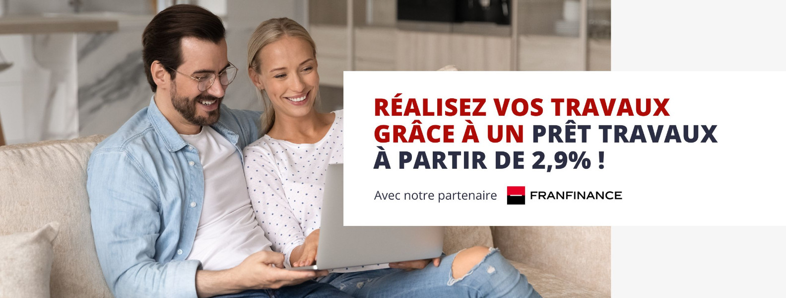 Financement de vos travaux avec AMTB et Franfinance à partir de 2,9%